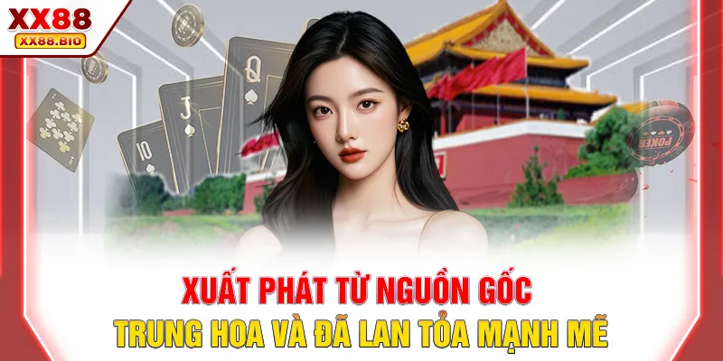 Xuất phát từ nguồn gốc Trung Hoa và đã lan tỏa mạnh mẽ
